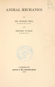 Cover of: Animal mechanics by Sir Charles Bell