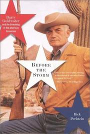 Cover of: Before the Storm by Rick Perlstein, Rick Perlstein