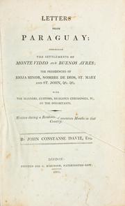 Cover of: Letters from Paraguay : describing the settlements of Montevideo an[d] Buenos Ayres by John Constanse Davie