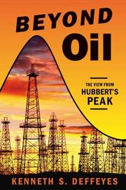 Cover of: Beyond Oil: The View from Hubbert's Peak