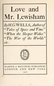 Cover of: Love and Mr. Lewisham by H. G. Wells