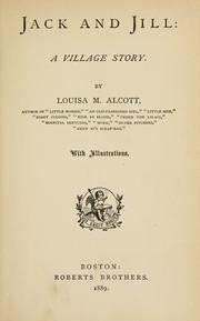 Cover of: Jack and Jill by Louisa May Alcott