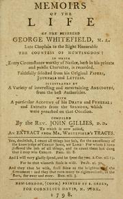 Memoirs of the life of the Reverend George Whitefield, M.A by Gillies, John