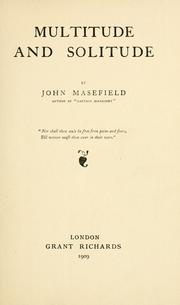 Cover of: Multitude and solitude by John Masefield