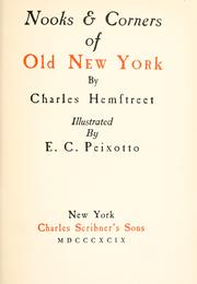 Cover of: Nooks & corners of old New York. by Charles Hemstreet