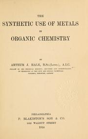 Cover of: The synthetic use of metals in organic chemistry.