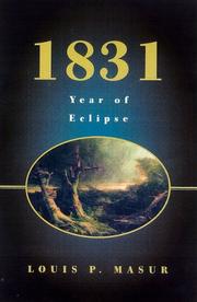 1831, year of eclipse by Louis P. Masur