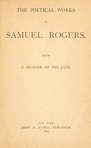 Cover of: The poetical works of Samuel Rogers by Samuel Rogers