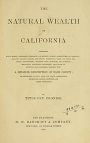 Cover of: The natural wealth of California