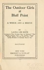 Cover of: The Outdoor girls at Bluff Point: or, A wreck and a rescue