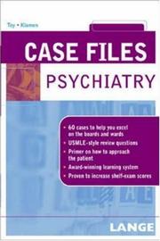 Cover of: Case Files by Eugene C. Toy, Debra L. Klamen, Eugene Toy, Debra Klamen