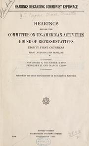 Cover of: Hearings regarding Communist Espionage by United States. Congress. House. Committee on Un-American Activities.
