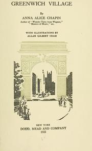 Cover of: Greenwich Village by Anna Alice Chapin, Anna Alice Chapin