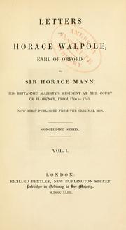 Cover of: Letters of Horace Walpole, earl of Orford, to Sir Horace Mann by Horace Walpole