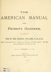 Cover of: The American manual and patriot's handbook. by Samuel Fallows, Samuel Fallows