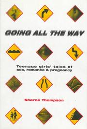 Cover of: Going all the way by Sharon Thompson