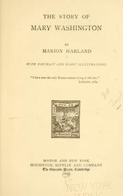 Cover of: The story of Mary Washington by Marion Harland