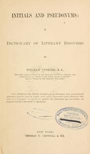 Initials and pseudonyms by William Cushing