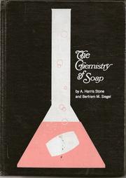 Cover of: The Chemistry of Soap by A. Harris Stone