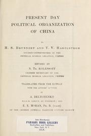 Cover of: Present day political organization of China by Brunnert, ©ÆI. S.