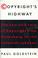 Cover of: Copyright's Highway