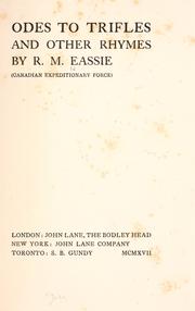 Odes to trifles and other rhymes by R. M. Eassie