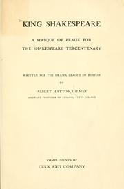 Cover of: King Shakespeare: a masque of praise for the Shakespeare tercentenary written for the Drama league of Boston.