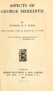 Cover of: Aspects of George Meredith by Richard Curle, Richard Curle