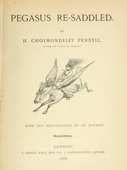 Cover of: Pegasus re-saddled. by H. Cholmondeley-Pennell