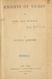 Cover of: Knights of to-day: or, Love and science.