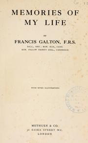 Memories of my life by Sir Francis Galton
