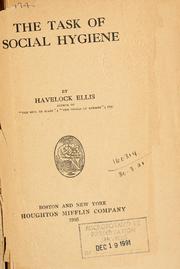 The task of social hygiene by Havelock Ellis