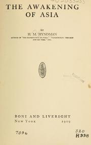 Cover of: The awakening of Asia by H. M. Hyndman, H. M. Hyndman