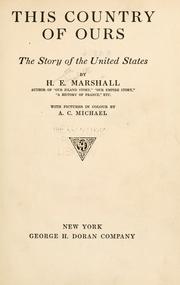Cover of: This country of ours by Henrietta Elizabeth Marshall