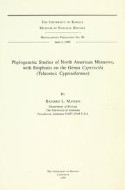 Cover of: Phylogenetic studies of North American minnows: with emphasis on the genus Cyprinella (Teleostei, Cypriniformes)