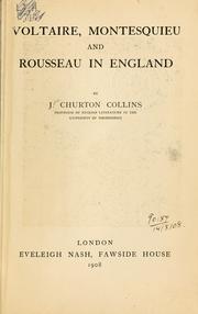 Cover of: Voltaire, Montesquieu and Rousseau in England. by John Churton Collins