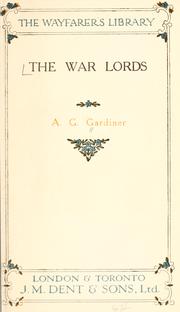 Cover of: The war lords by Alfred George Gardiner