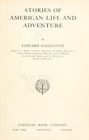 Stories of American life and adventure by Edward Eggleston