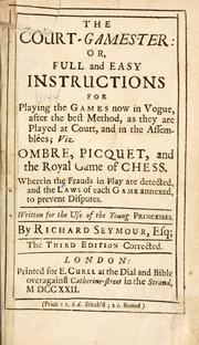 The court-gamester by Seymour, Richard Esq.