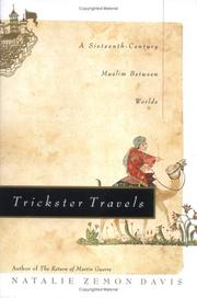 Cover of: Trickster travels: a Muslim between worlds in early modern times
