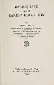 Cover of: Barrio life and barrio education by Osias, Camilo.
