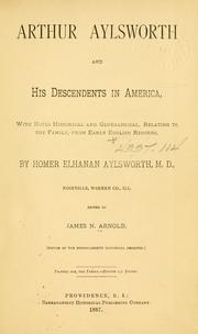 Arthur Aylsworth and his descendents in America by Homer Elhanan Aylsworth