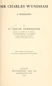 Cover of: Sir Charles Wyndham by Pemberton, T. Edgar