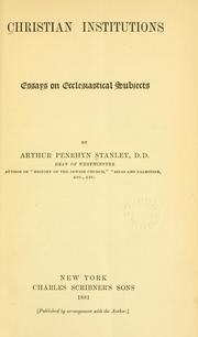 Christian institutions by Arthur Penrhyn Stanley