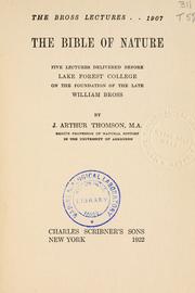 Cover of: The Bible of nature by J. Arthur Thomson