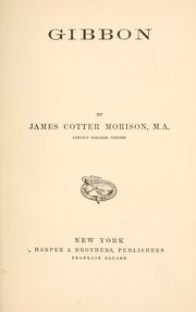 Cover of: Gibbon. by Morison, James Cotter