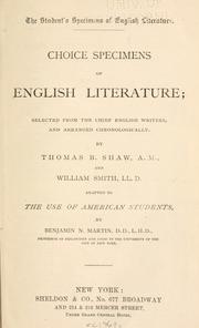 Cover of: Choice specimens of English literature: selected from the chief English writers, and arranged chronologically