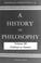 Cover of: History of Philosophy, Volume III