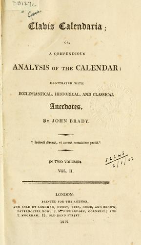 Clavis calendaria by Brady, John