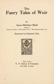 Cover of: Faery tales of Weir by Anna McClure Sholl